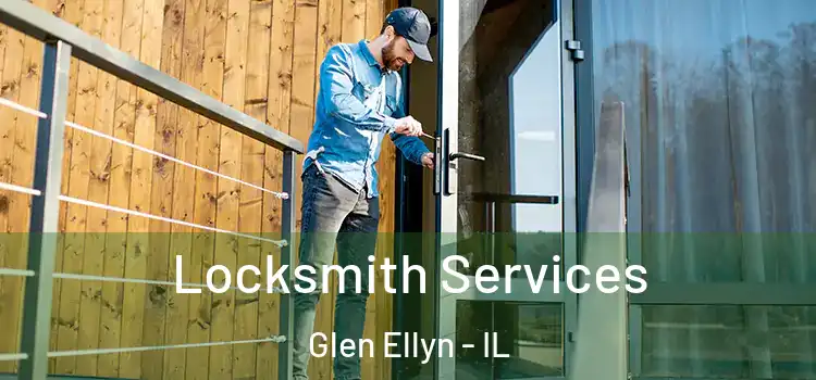 Locksmith Services Glen Ellyn - IL